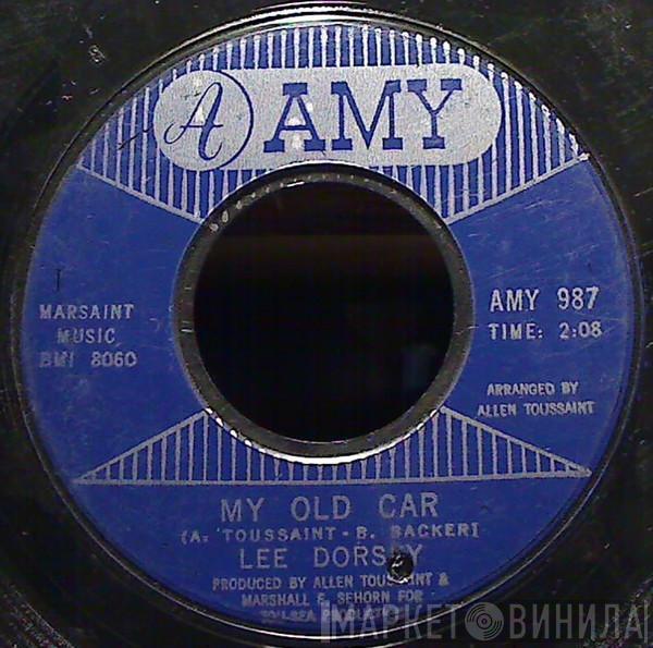 Lee Dorsey - My Old Car / Why Wait Until Tomorrow