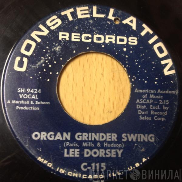 Lee Dorsey - Organ Grinder Swing / I Gotta Find A New Love