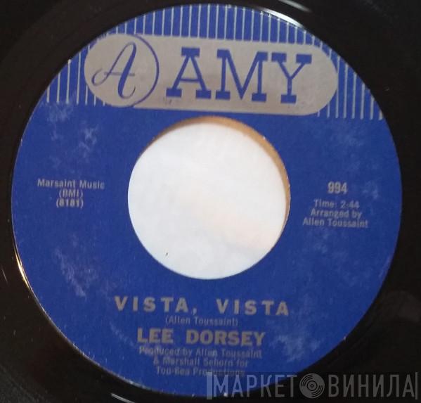 Lee Dorsey - Vista, Vista