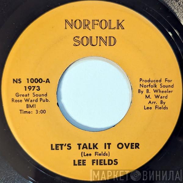  Lee Fields  - Let's Talk It Over