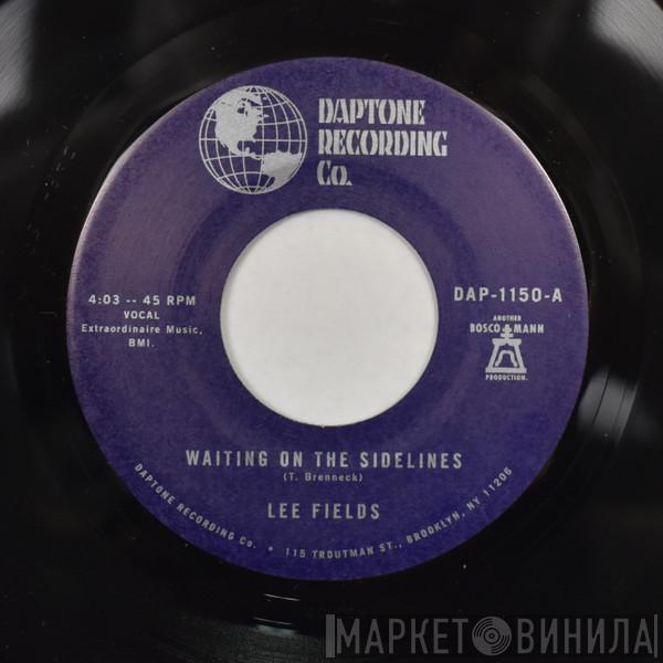 Lee Fields - Waiting On The Sidelines