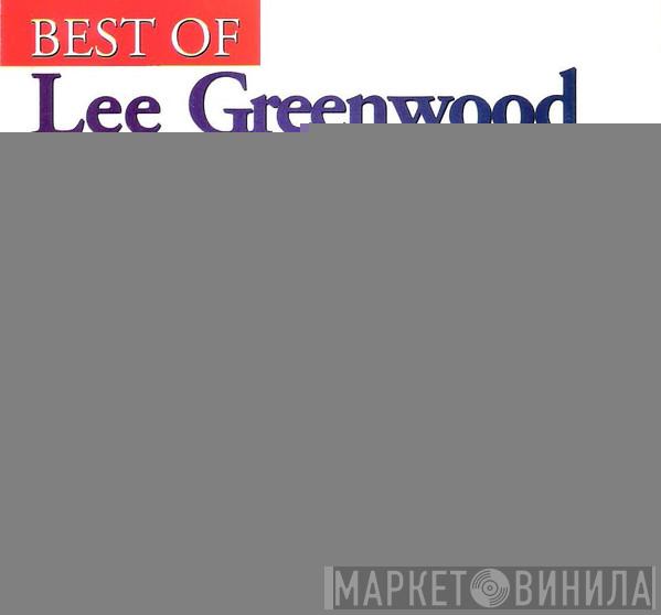  Lee Greenwood  - Best of Lee Greenwood / God Bless the USA