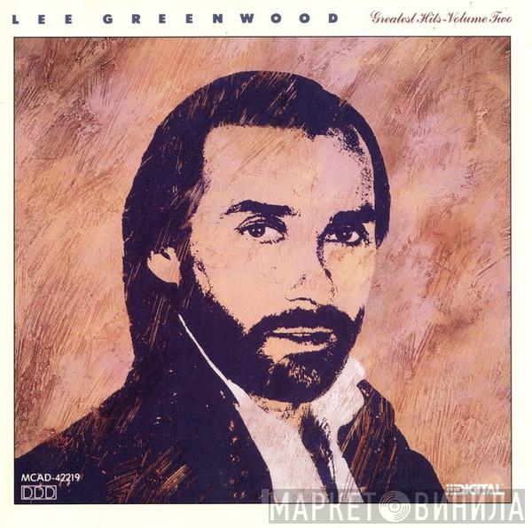 Lee Greenwood - Greatest Hits Volume Two