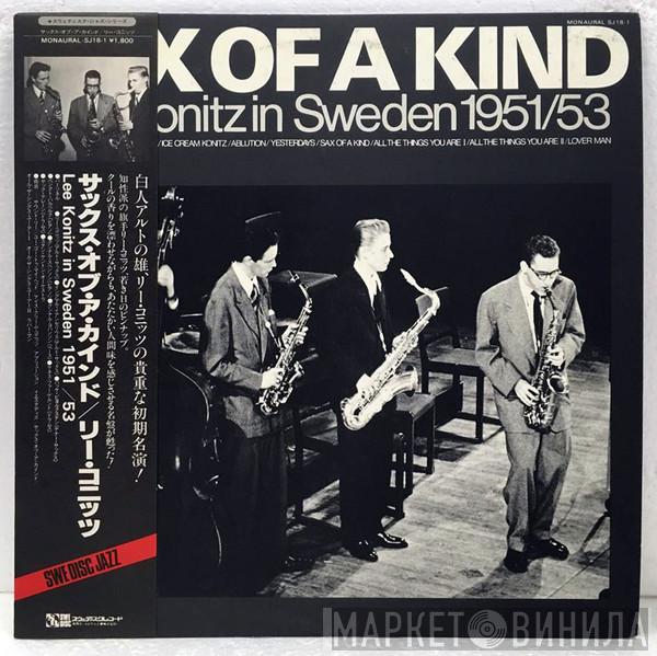  Lee Konitz  - Sax Of A Kind - Lee Konitz In Sweden 1951/53