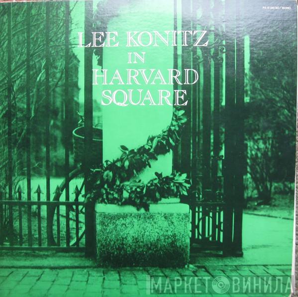  Lee Konitz  - In Harvard Square
