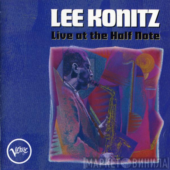  Lee Konitz  - Live At The Half Note