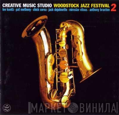 , Lee Konitz , Pat Metheny , Chick Corea , Jack DeJohnette , Miroslav Vitous  Anthony Braxton  - Creative Music Studio - Woodstock Jazz Festival 2