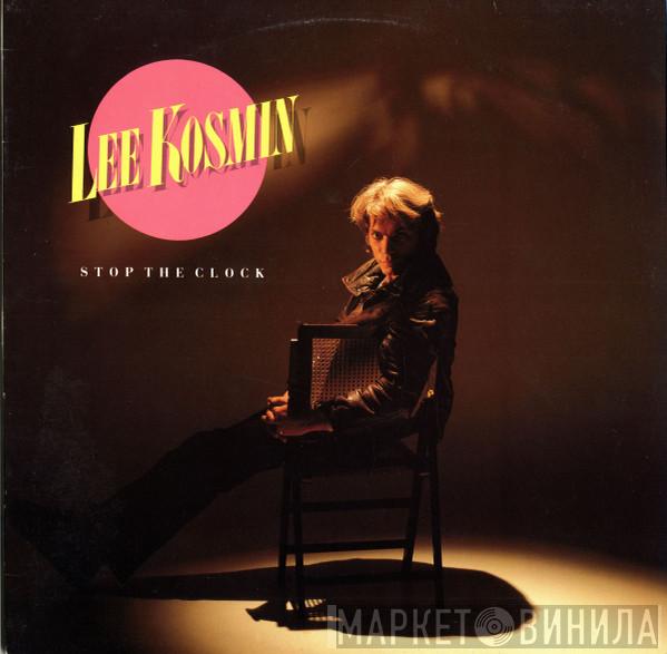 Lee Kosmin - Stop The Clock