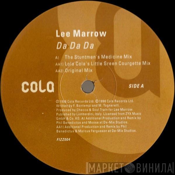 Lee Marrow - Da Da Da