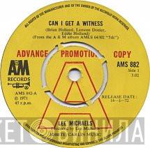 Lee Michaels - Can I Get A Witness / You Are What You Do