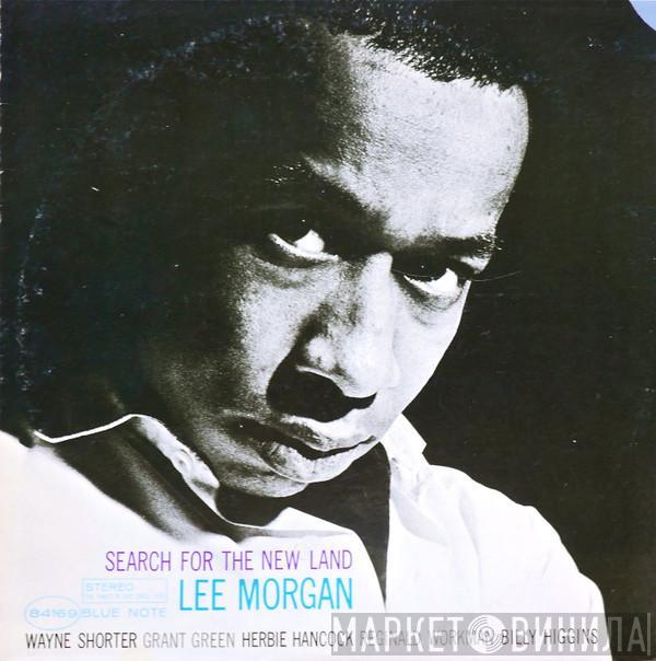 Lee Morgan - Search For The New Land