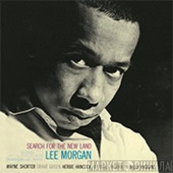  Lee Morgan  - Search For The New Land