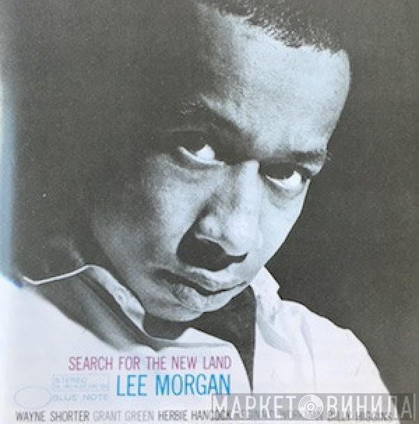  Lee Morgan  - Search For The New Land