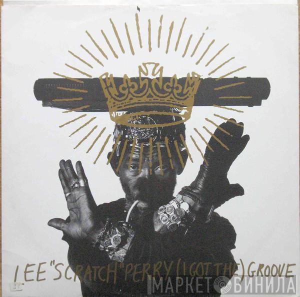 Lee Perry - (I Got The) Groove