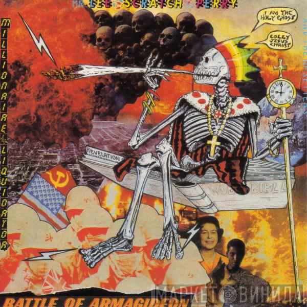  Lee Perry & The Upsetters  - Battle Of Armagideon (Millionaire Liquidator)