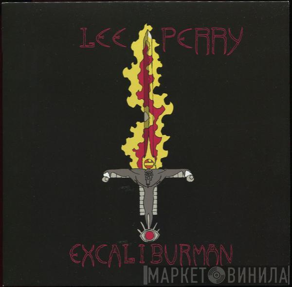 Lee Perry - Excaliburman