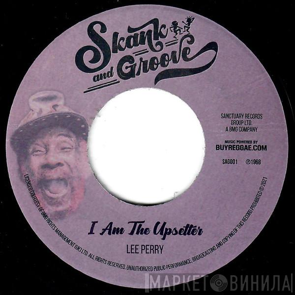 Lee Perry - I Am The Upsetter