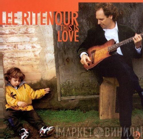  Lee Ritenour  - This Is Love