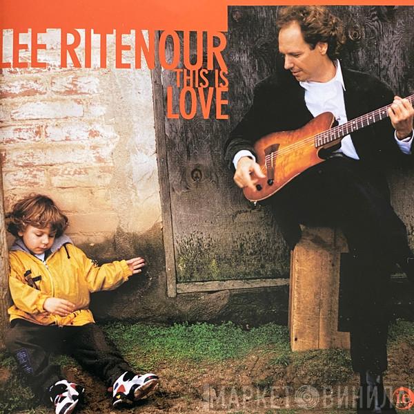  Lee Ritenour  - This Is Love