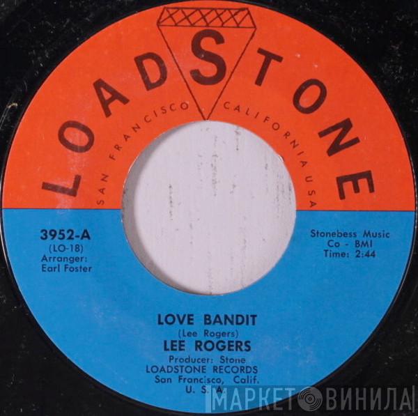 Lee Rogers - Love Bandit
