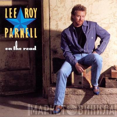Lee Roy Parnell - On The Road