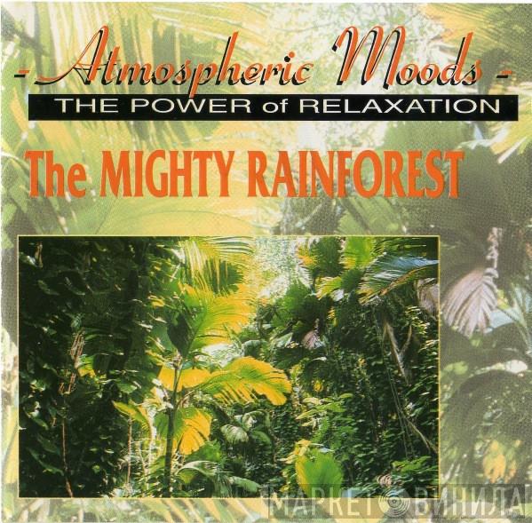  Lee Spencer  - The Mighty Rainforest