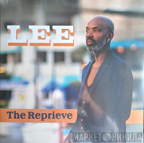 Lee - The Reprieve