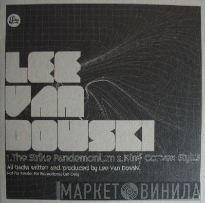 Lee Van Dowski - The Strike Pandemonium