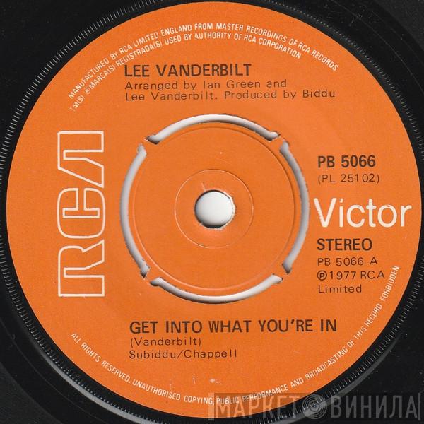 Lee Vanderbilt - Get Into What You're In / Funky Tropical