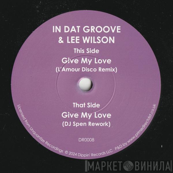 Lee Wilson  - Give My Love