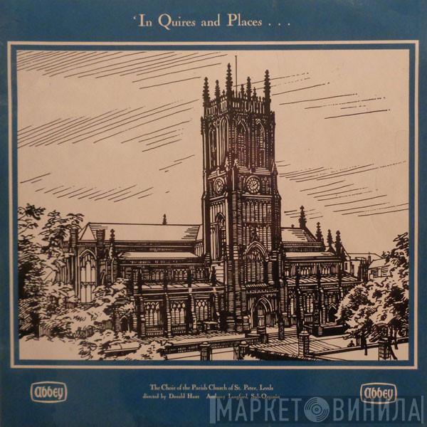 Leeds Parish Church Choir, Donald Hunt, Anthony Langford - In Quires And Places...