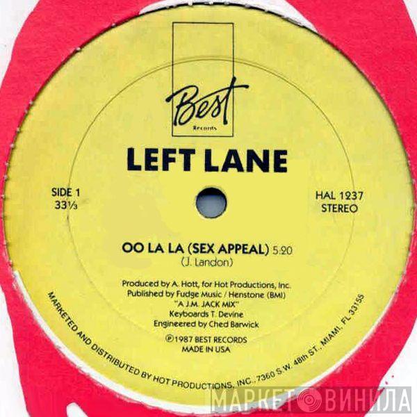 Left Lane - Oo La La (Sex Appeal)