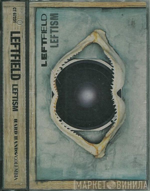  Leftfield  - Leftism