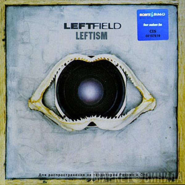  Leftfield  - Leftism