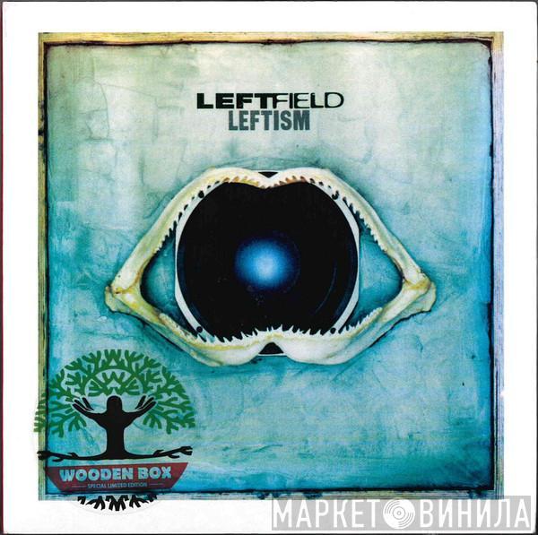  Leftfield  - Leftism