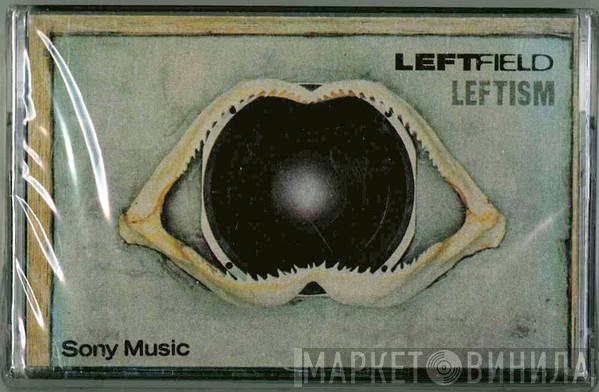  Leftfield  - Leftism