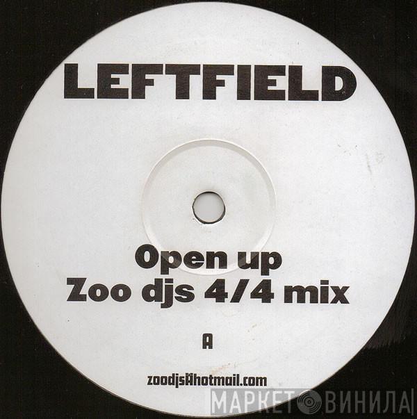  Leftfield  - Open Up (Zoo DJs Mixes)
