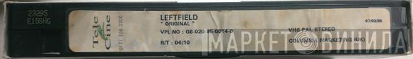  Leftfield  - Original