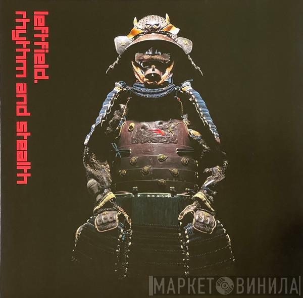 Leftfield - Rhythm And Stealth