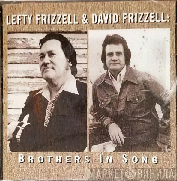 Lefty Frizzell, David Frizzell - Brothers In Song