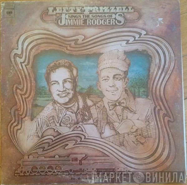 Lefty Frizzell - Lefty Frizzell Sings The Songs Of Jimmie Rodgers