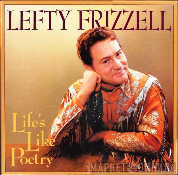  Lefty Frizzell  - Life's Like Poetry