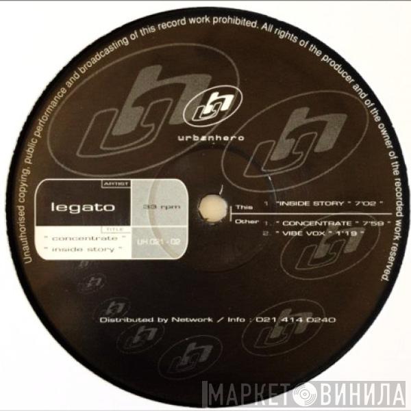 Legato - Concentrate / Inside Story