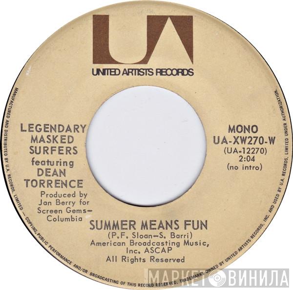 Legendary Masked Surfers, Dean Torrence - Summer Means Fun / Gonna Hustle You