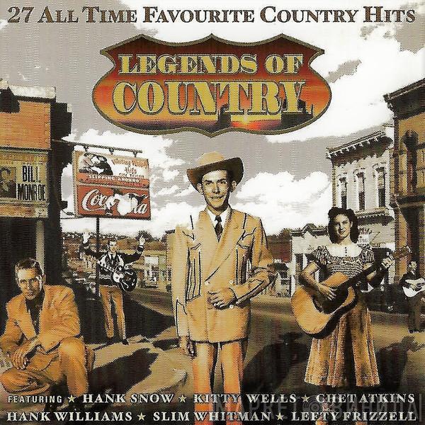  - Legends Of Country 27 All Time Favourite Hits