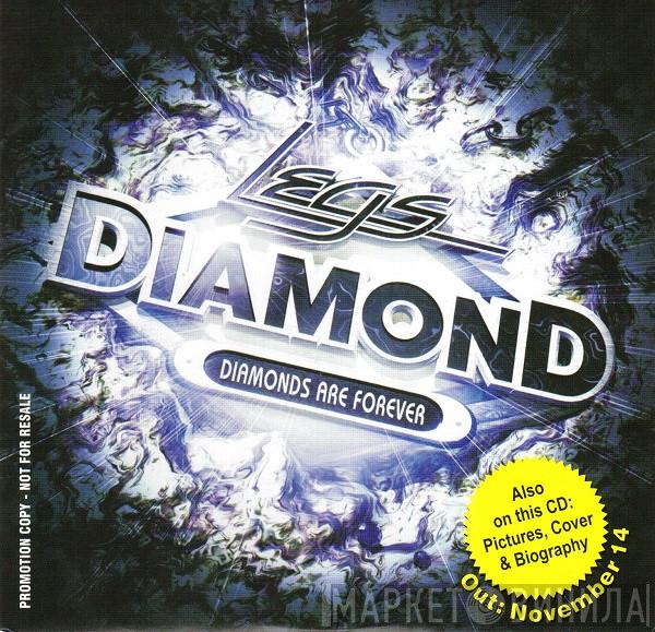  Legs Diamond   - Diamonds Are Forever