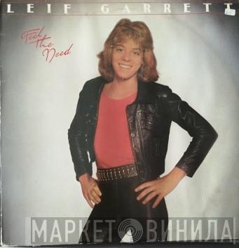  Leif Garrett  - Feel The Need