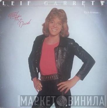  Leif Garrett  - Feel The Need
