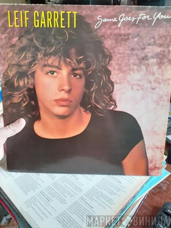 Leif Garrett - Same Goes For You