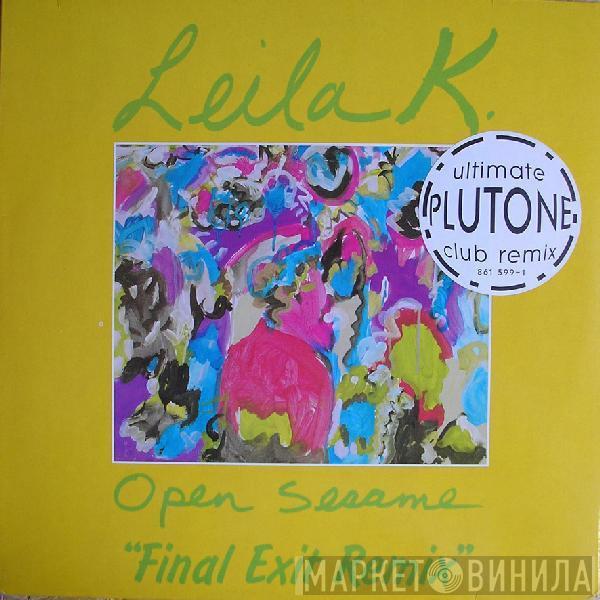  Leila K  - Open Sesame (Final Exit Remix)